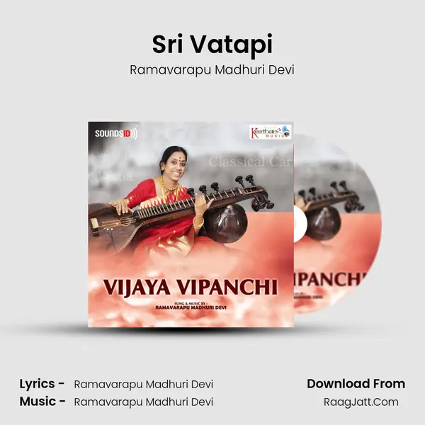 Sri Vatapi MP3 Song by Ramavarapu Madhuri Devi Cover