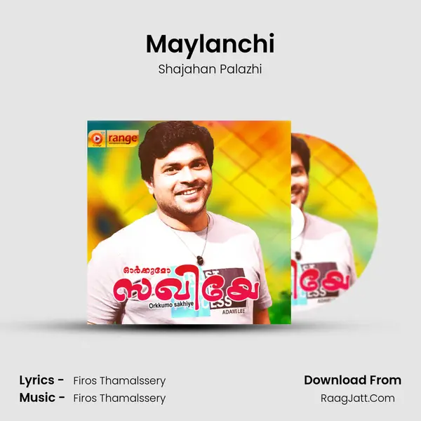 Maylanchi MP3 Song by Shajahan Palazhi Cover