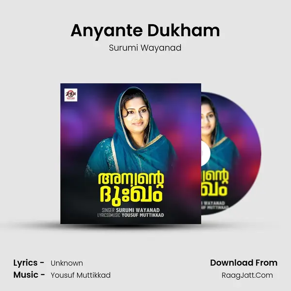 Anyante Dukham - Surumi Wayanad