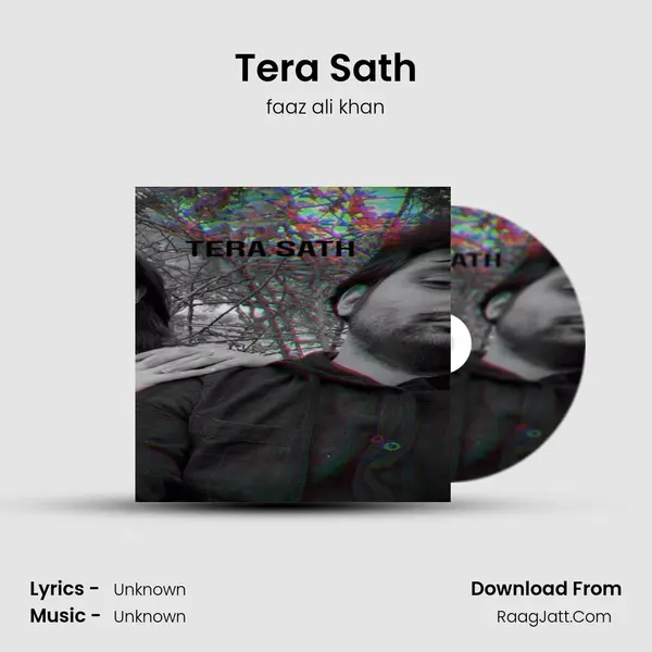 Tera Sath - faaz ali khan