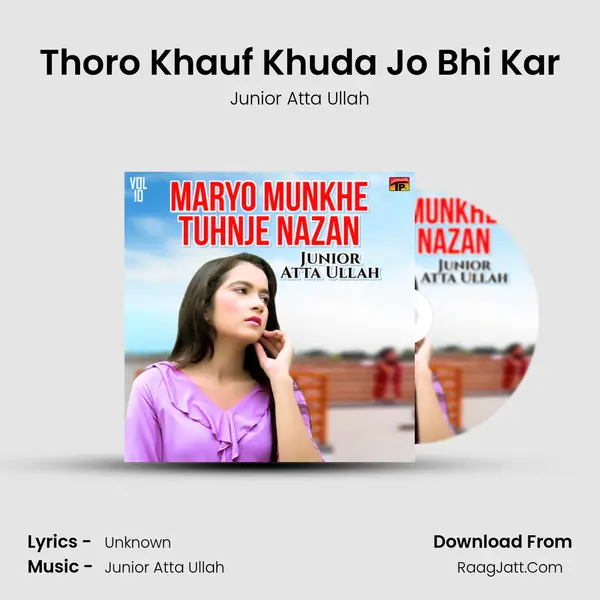 Thoro Khauf Khuda Jo Bhi Kar MP3 Song by Junior Atta Ullah Cover