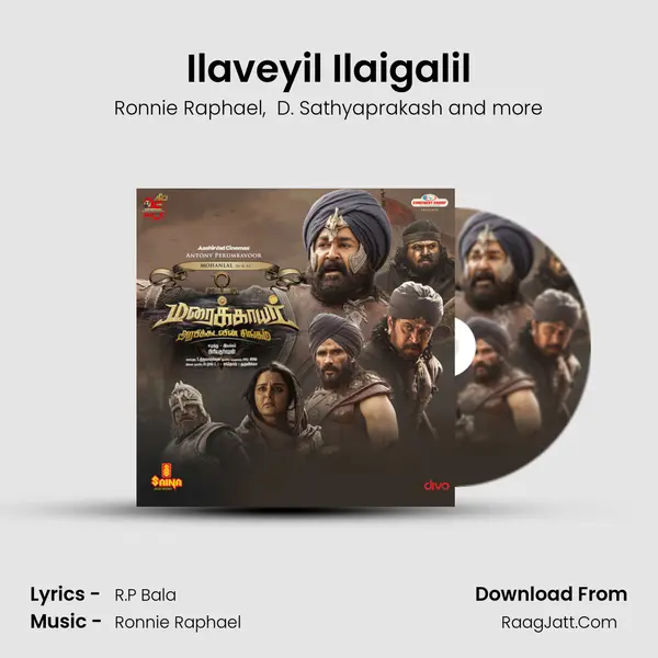 Ilaveyil Ilaigalil mp3 song