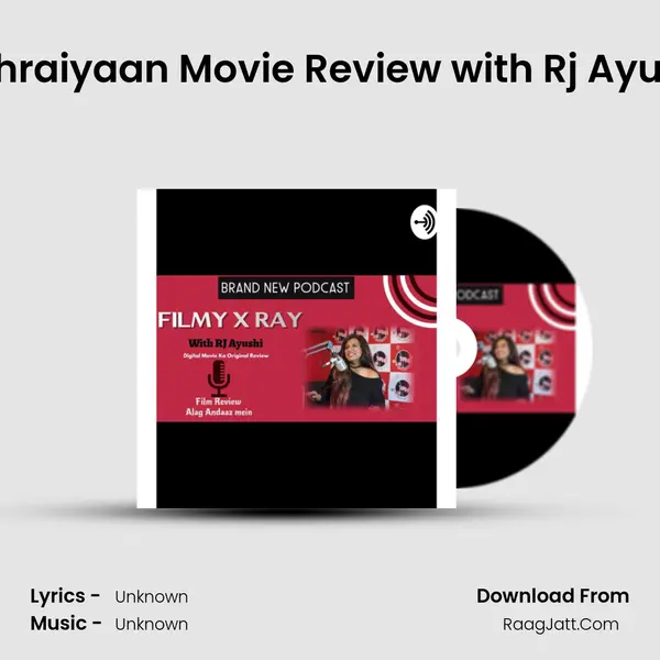 Gehraiyaan Movie Review with Rj Ayushi MP3 Song by  Cover
