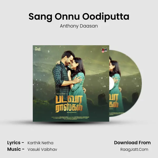 Sang Onnu Oodiputta MP3 Song by Anthony Daasan Cover
