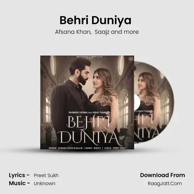 Behri Duniya (feat. Parmish Verma &amp; Nikki Tamboli) mp3 song