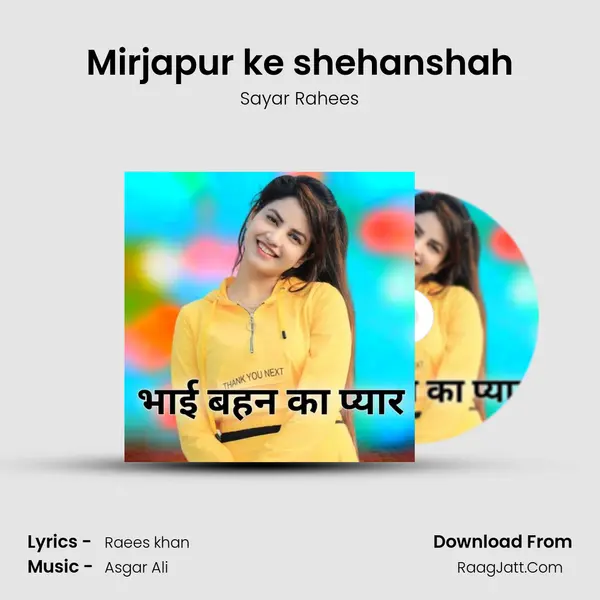 Mirjapur ke shehanshah MP3 Song by Sayar Rahees Cover
