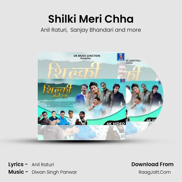 Shilki Meri Chha mp3 song