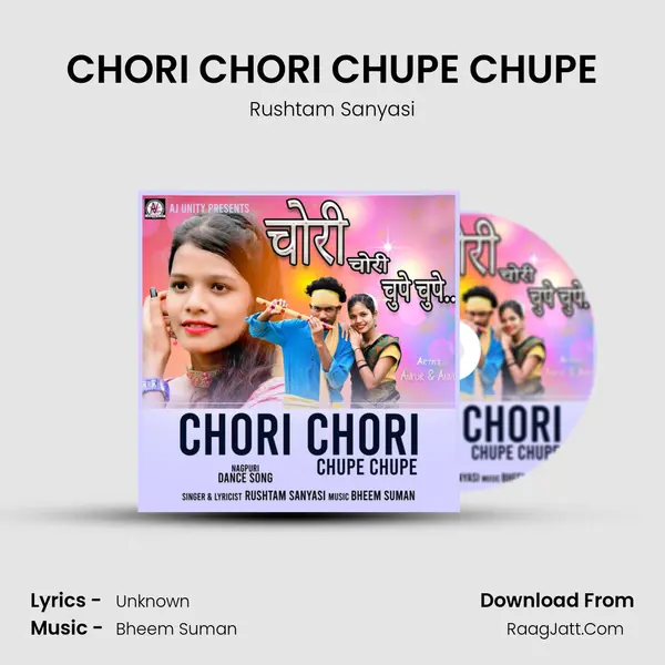 CHORI CHORI CHUPE CHUPE MP3 Song by Rushtam Sanyasi Cover