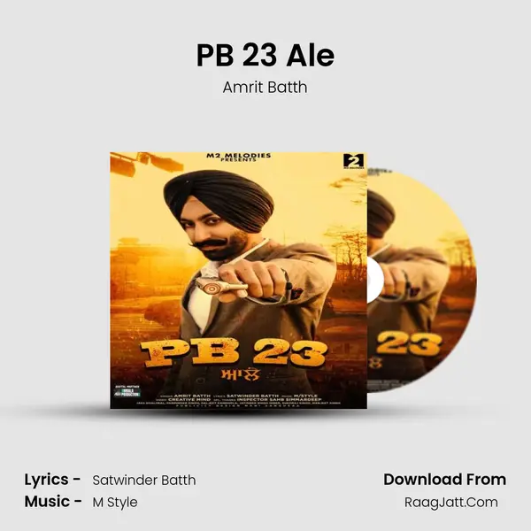 PB 23 Ale MP3 Song by Amrit Batth Cover