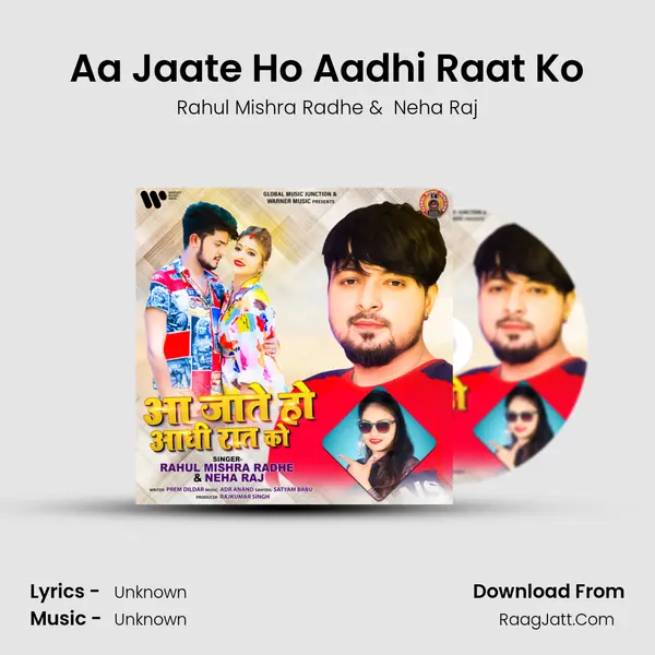 Aa Jaate Ho Aadhi Raat Ko MP3 Song by Rahul Mishra Radhe Cover