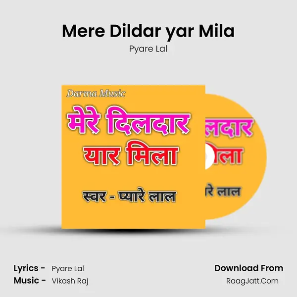 Mere Dildar yar Mila mp3 song