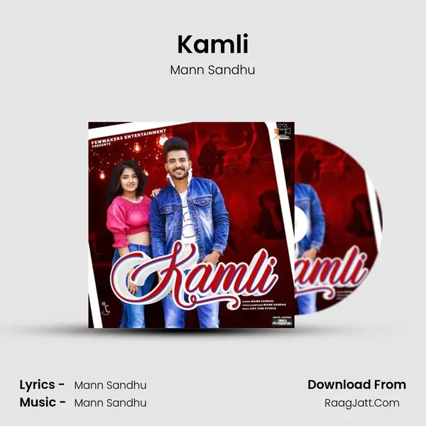 Kamli MP3 Song by Mann Sandhu Cover