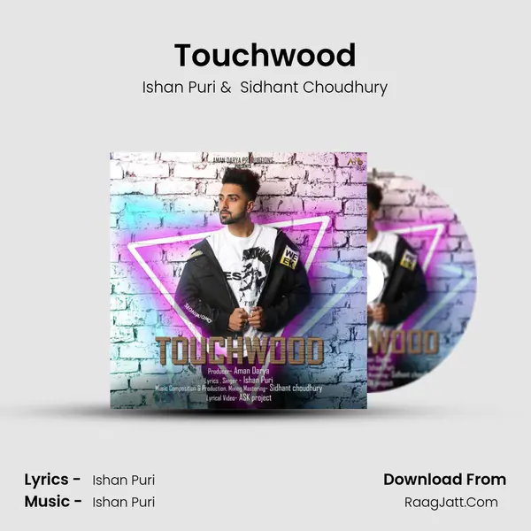 Touchwood MP3 Song by Ishan Puri Cover