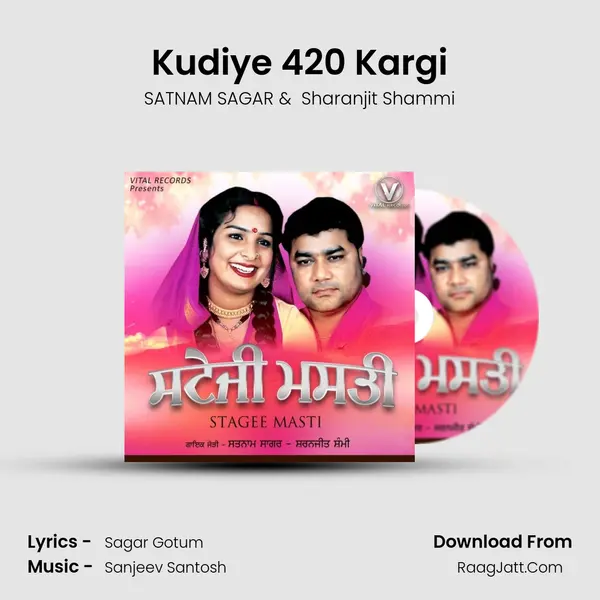 Kudiye 420 Kargi MP3 Song by SATNAM SAGAR Cover