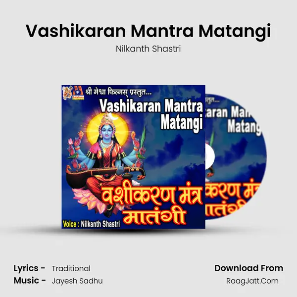 Vashikaran Mantra Matangi mp3 song