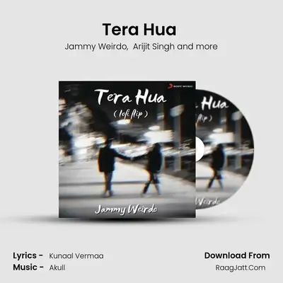 Tera Hua (Lofi Flip) MP3 Song by Jammy Weirdo Cover