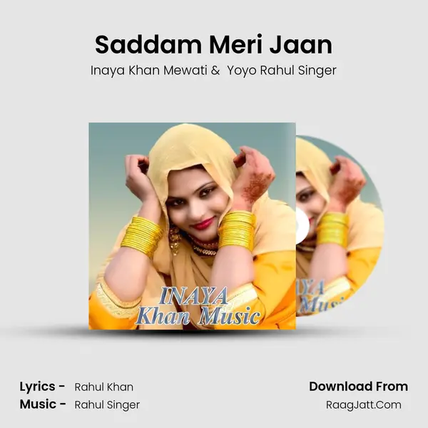 Saddam Meri Jaan MP3 Song by Inaya Khan Mewati Cover