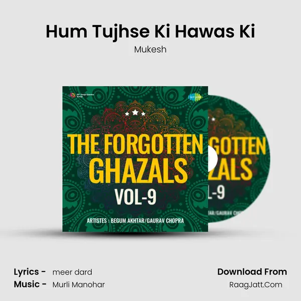 Hum Tujhse Ki Hawas Ki MP3 Song by Mukesh Cover