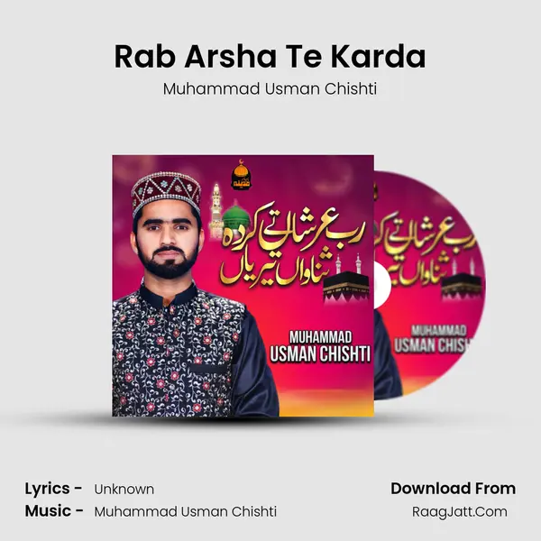 Rab Arsha Te Karda MP3 Song by Muhammad Usman Chishti Cover