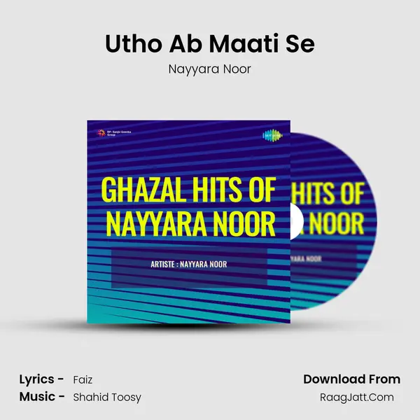 Utho Ab Maati Se mp3 song