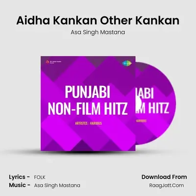 Aidha Kankan Other Kankan MP3 Song by Asa Singh Mastana Cover