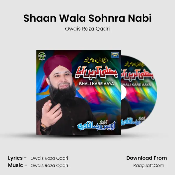 Shaan Wala Sohnra Nabi MP3 Song by Owais Raza Qadri Cover