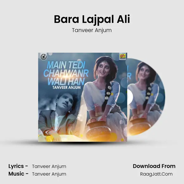 Bara Lajpal Ali MP3 Song by Tanveer Anjum Cover