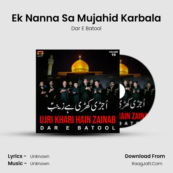 Ek Nanna Sa Mujahid Karbala mp3 song