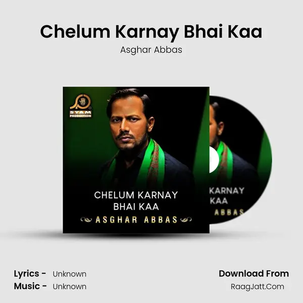 Chelum Karnay Bhai Kaa mp3 song