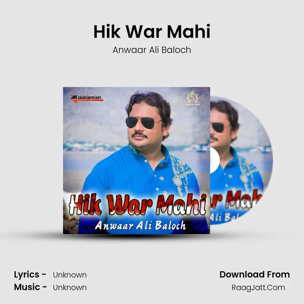 Hik War Mahi mp3 song