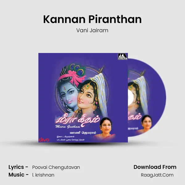 Kannan Piranthan MP3 Song by Vani Jairam Cover