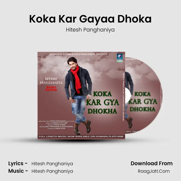 Koka Kar Gayaa Dhoka - Hitesh Panghaniya