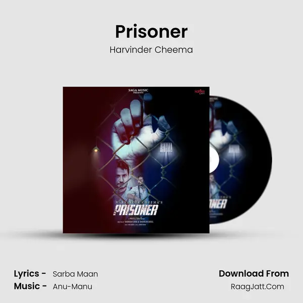 Prisoner MP3 Song by Harvinder Cheema Cover