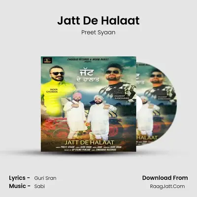 Jatt De Halaat MP3 Song by Preet Syaan Cover