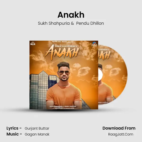 Anakh MP3 Song by Sukh Shahpuria Cover