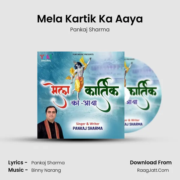 Mela Kartik Ka Aaya - Pankaj Sharma