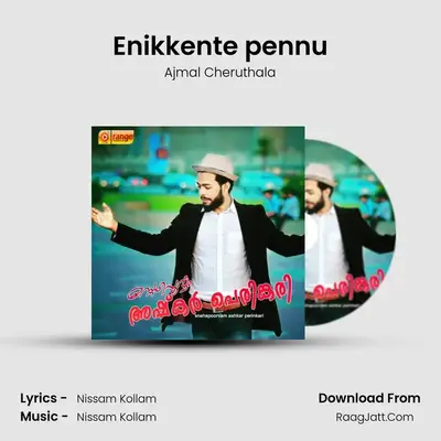 Enikkente pennu MP3 Song by Ajmal Cheruthala Cover
