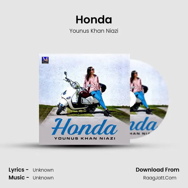 Honda - Single - Younus Khan Niazi
