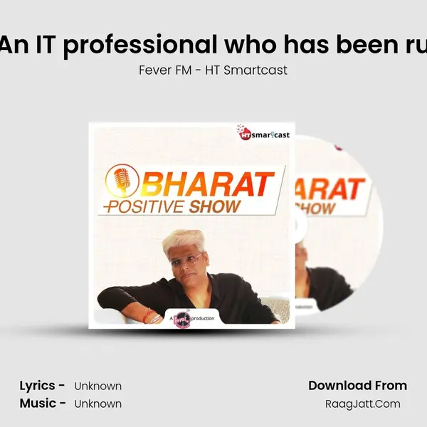 #122 Zuber Qureshi â€“ An IT professional who has been running his own ventureÂ  MP3 Song by Fever FM - HT Smartcast Cover