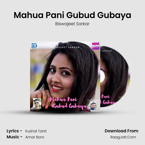 Mahua Pani Gubud Gubaya MP3 Song by Biswajeet Sarkar Cover