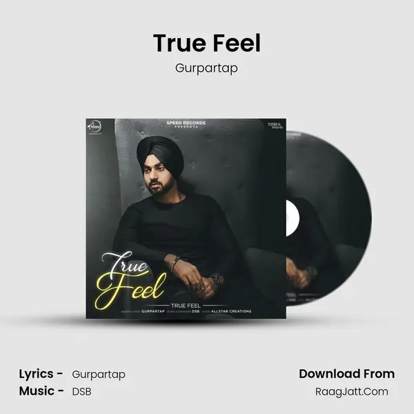 True Feel mp3 song