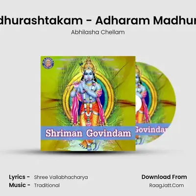 Madhurashtakam - Adharam Madhuram MP3 Song by Abhilasha Chellam Cover