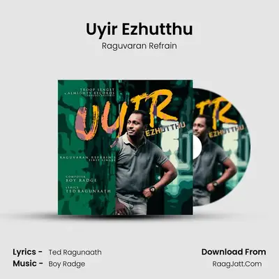 Uyir Ezhutthu - Raguvaran Refrain