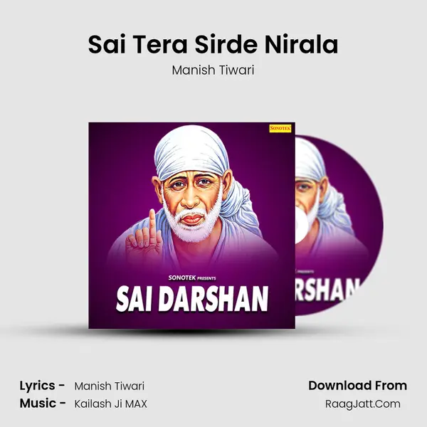 Sai Tera Sirde Nirala MP3 Song by Manish Tiwari Cover