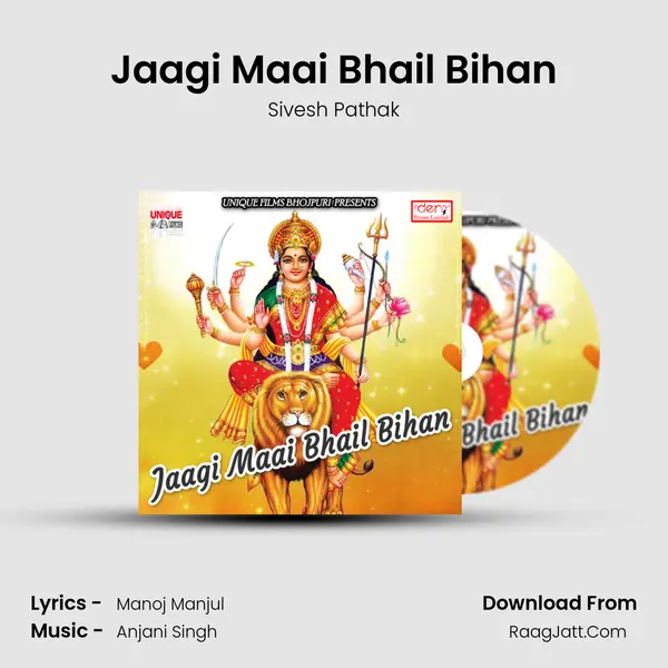 Jaagi Maai Bhail Bihan MP3 Song by Sivesh Pathak Cover