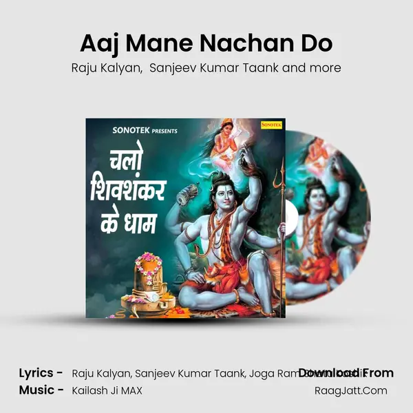 Aaj Mane Nachan Do MP3 Song by Raju Kalyan Cover
