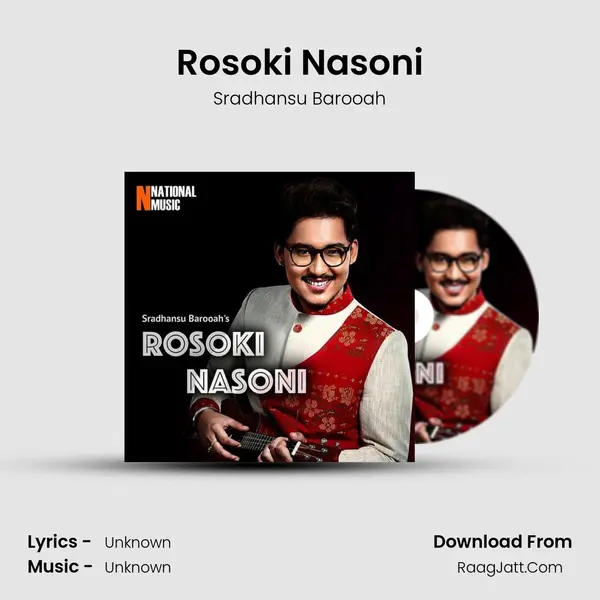 Rosoki Nasoni - Single - Sradhansu Barooah