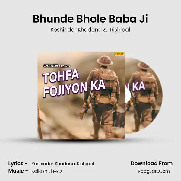 Bhunde Bhole Baba Ji MP3 Song by Koshinder Khadana Cover
