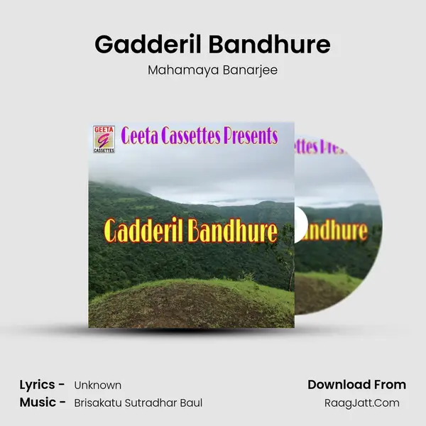 Gadderil Bandhure MP3 Song by Mahamaya Banarjee Cover