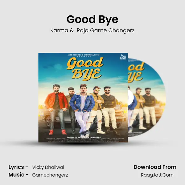 Good Bye MP3 Song by Karma Cover